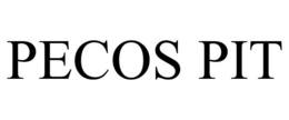 PECOS PIT trademark