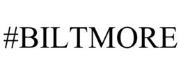 #BILTMORE trademark