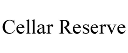 CELLAR RESERVE trademark