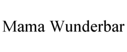 MAMA WUNDERBAR trademark