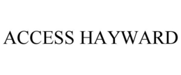 ACCESS HAYWARD trademark