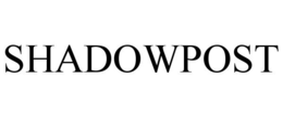 SHADOWPOST trademark