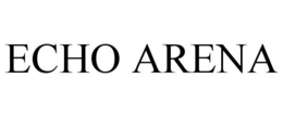 ECHO ARENA trademark