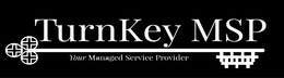TURNKEY MSPYOUR MANAGED SERVICE PROVIDER trademark