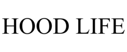 HOOD LIFE trademark