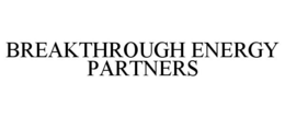 BREAKTHROUGH ENERGY PARTNERS trademark