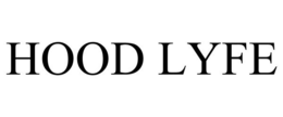 HOOD LYFE trademark