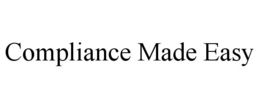 COMPLIANCE MADE EASY trademark