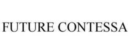FUTURE CONTESSA trademark