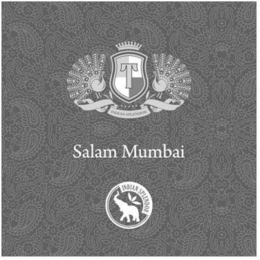 T INDIAN SPLENDOR SALAM MUMBAI INDIAN SPLENDOR trademark