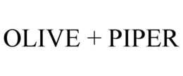 OLIVE + PIPER trademark