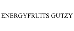 ENERGYFRUITS GUTZY trademark