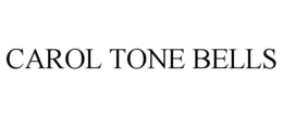 CAROL TONE BELLS trademark