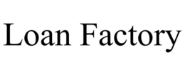 LOAN FACTORY trademark