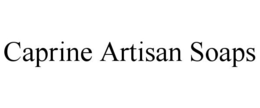 CAPRINE ARTISAN SOAPS trademark