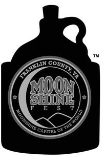FRANKLIN COUNTY, VA MOONSHINE FEST MOONSHINE CAPITAL OF THE WORLD trademark