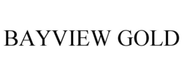 BAYVIEW GOLD trademark