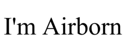 I'M AIRBORN trademark
