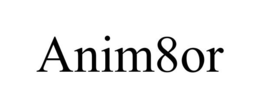 ANIM8OR trademark