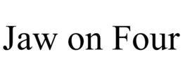 JAW ON FOUR trademark
