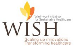 WISH -WADHWANI INITIATIVE FOR SUSTAINABLE HEALTHCARE, SCALING UP INNOVATIONS, TRANSFORMING HEALTHCARE trademark