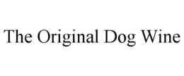 THE ORIGINAL DOG WINE trademark