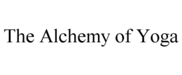 THE ALCHEMY OF YOGA trademark