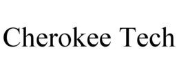 CHEROKEE TECH trademark