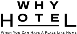 WHY HOTEL WHEN YOU CAN HAVE A PLACE LIKE HOME trademark