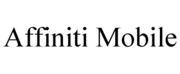 AFFINITI MOBILE trademark