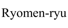 RYOMEN-RYU trademark