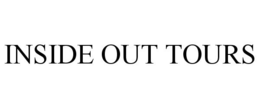INSIDE OUT TOURS trademark