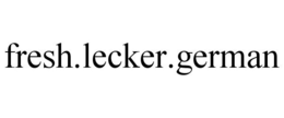 FRESH.LECKER.GERMAN trademark