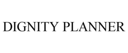 DIGNITY PLANNER trademark