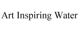 ART INSPIRING WATER trademark