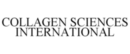 COLLAGEN SCIENCES INTERNATIONAL trademark