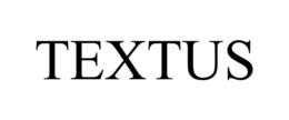 TEXTUS trademark