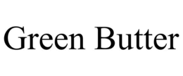 GREEN BUTTER trademark