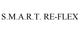 S.M.A.R.T. RE-FLEX trademark