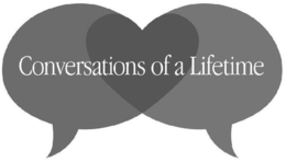 CONVERSATIONS OF A LIFETIME trademark
