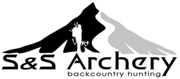 S&S ARCHERY BACKCOUNTRY HUNTING trademark