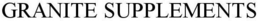 GRANITE SUPPLEMENTS trademark