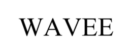 WAVEE trademark