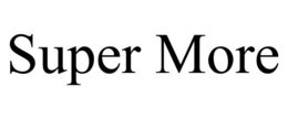 SUPER MORE trademark