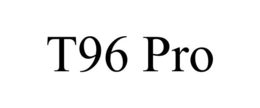 T96 PRO trademark