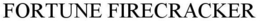 FORTUNE FIRECRACKER trademark