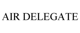 AIR DELEGATE trademark