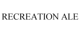RECREATION ALE trademark