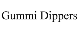 GUMMI DIPPERS trademark
