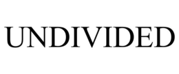 UNDIVIDED trademark